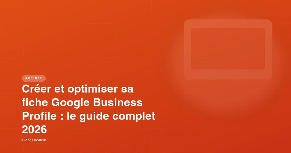 Interface Google Business Profile avec une fiche entreprise complète et optimisée