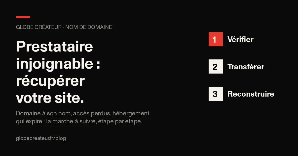 Un cadenas sur un nom de domaine, et les trois étapes pour le récupérer : vérifier, transférer, reconstruire